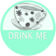 Drink Me badge