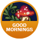 Good Mornings badge