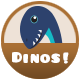 Dinos! badge