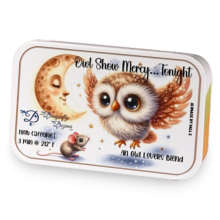 Owl Show Mercy...Tonight sample blend