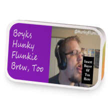 Boyks Hunky Flunkie Brew, Too sample blend