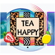 Drink Tea. Be Happy. badge