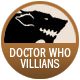 Doctor Who Villains badge