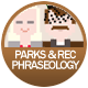 Parks And Recreation Phraseology badge