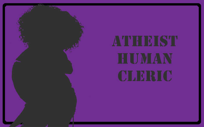 Atheist Human Cleric Tea