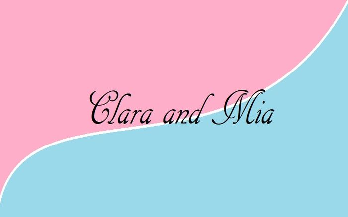 Clara and mia