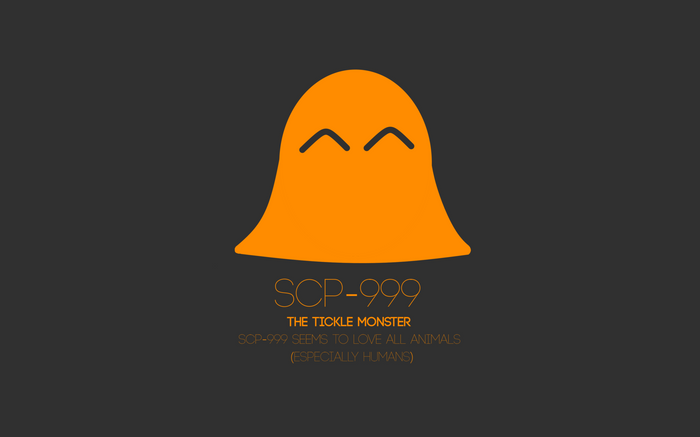 Check out this SCP 999 toy I made. You can get one through my