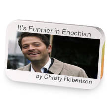 It's Funnier in Enochian sample blend