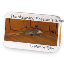Thanksgiving Possum's Brew sample blend