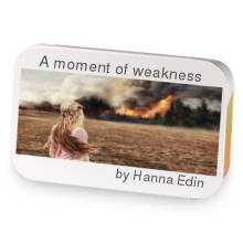 A moment of weakness sample blend