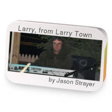 Larry, from Larry Town sample blend