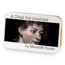 A Child Yet Unafraid sample blend
