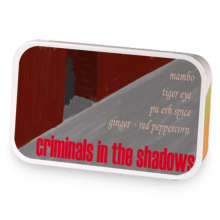 criminals in the shadows sample blend