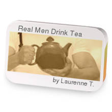Real Men Drink Tea sample blend