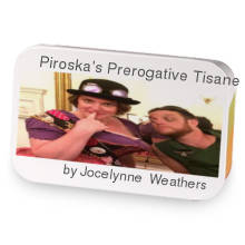 Piroska's Prerogative Tisane sample blend